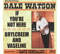 Watson, Dale - If You'Re Not Here