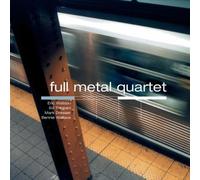 Watson Eric - Full Metal Quartet