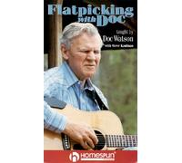 Watson: Flatpicking With Doc Taught [USA] [VHS]