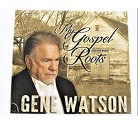 Watson, Gene - My Gospel Roots