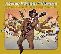 Watson, Johnny -Guitar- - Funk Anthology
