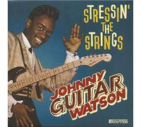 Watson, Johnny -Guitar- - Stressin' The Strings [Vinilo]
