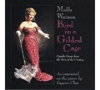 Watson, Molly - Bird in a Gilded Cage (US Import)