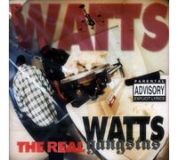 Watts Gangstas - Real