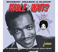 Watts,Noble-Thin Man- - Honkin', Shakin' & Slidin' - Singles Collection 1954-1962 (feat. June Bateman)