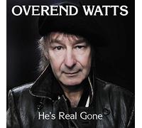 Watts, Overend - He's Real Gone
