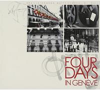 Watts/Surreal - 4 Days in Geneva