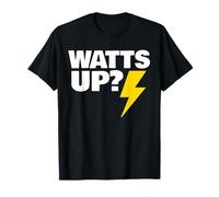 Watts Up Electricista Divertido Camiseta