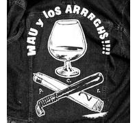 Wau Y Los Arrrghs!!! - Copa, Raya, Paliza [Vinilo]