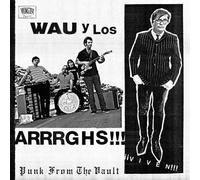 Wau Y Los Arrrghs!!! - iiiViven!!! [Vinilo]