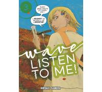 Wave, Listen to Me! 3