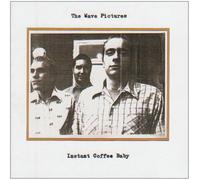 Wave Pictures - Instant Coffee Baby