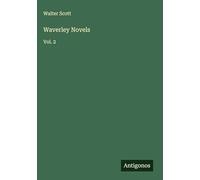 Waverley Novels: Vol. 2
