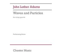 Waves and Particles: String Quartet