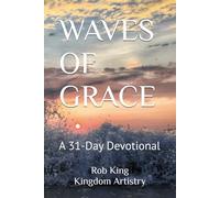 WAVES OF GRACE: A 31-Day Devotional