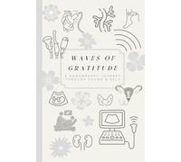 Waves of Gratitude: A Sonography Journey Through Sound & Self
