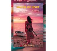 Waves of Hope: She Lost Everything. Her Songs Heal People. But This Power Comes with a Price. A Choice That Changes Everything.