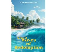 Waves of Redemption