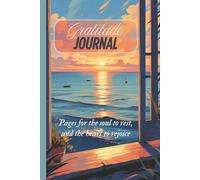 Waves of Thanks: A Serene Gratitude Journal: 120 pages for the soul to rest, and the heart to rejoice