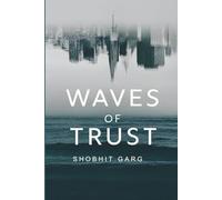 Waves of Trust: A San Francisco Love Story