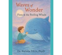 Waves of Wonder: Finn & the Feeling Whale