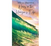 Waves on the Horizon’s Edge