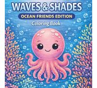 Waves & Shades: Ocean Friends Edition