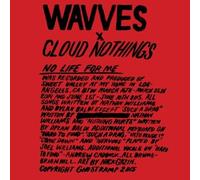 Wavves - No Life for Me