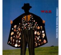 Wax - A hundred thousand in fresh notes (1989) [VINYL]