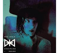 Wax Idols - Discipline & Desire [Vinilo]
