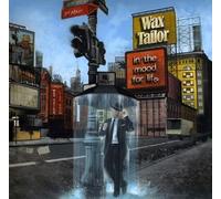 Wax Tailor - In the Mood for Life