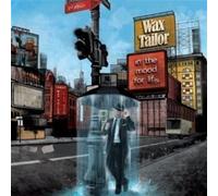 Wax Tailor - In The Mood For Life