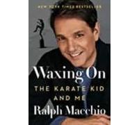 Waxing On: The Karate Kid And Me