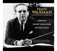 Waxman, Franz - Centenary Celebration