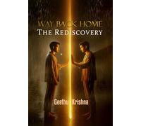 Way Back Home: The Rediscovery