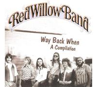 Way Back When by Red Willow Band