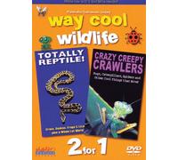 Way Cool Wildlife 1: Totally Reptile & Crazy Creep [USA] [DVD]