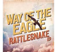 WAY OF THE EAGLE - Rattlesnake Ep