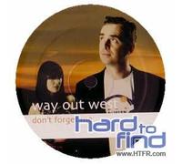 Way Out West - Don't Forget Me [Vinilo]