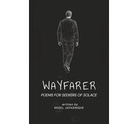 Wayfarer: Poems for Seekers of Solace