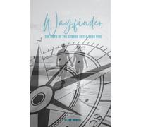 Wayfinder: The Boys of the Strand Hotel Book Five