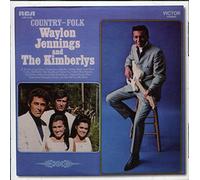 Waylon Jennings And The Kimber - Country Folk