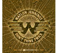 Waylon Jennings - Don't think twice-A&M recordings