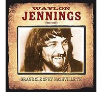 Waylon Jennings - Grand Ole Opry Nashville TN