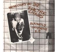 WAYNE COUNTY AND THE ELECTRIC CHAIRS - BLATANTLY OFFENZIVE 7 INCH (7" VINYL 45) UK SAFARI 1978