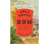Wayne Curtis And a Bottle of Rum (Tapa blanda) (Importación USA)
