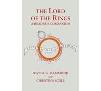 Wayne G. Hammond Christina S The Lord of the Rings: A Reader’s Compa (Tapa dura)