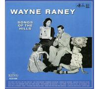 Wayne Raney Songs of the Hills (CD) (Importación USA)