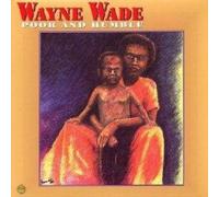 Wayne Wade Poor & Humble (CD) (Importación USA)