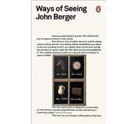 John Berger – Ways of Seeing – Penguin Modern Classics – Penguin Books